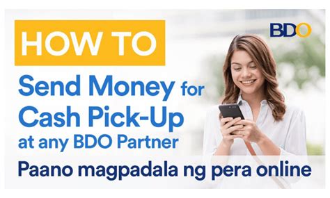 pick up cash anywhere bdo|Steps on Sending and Receiving Money via BDO .